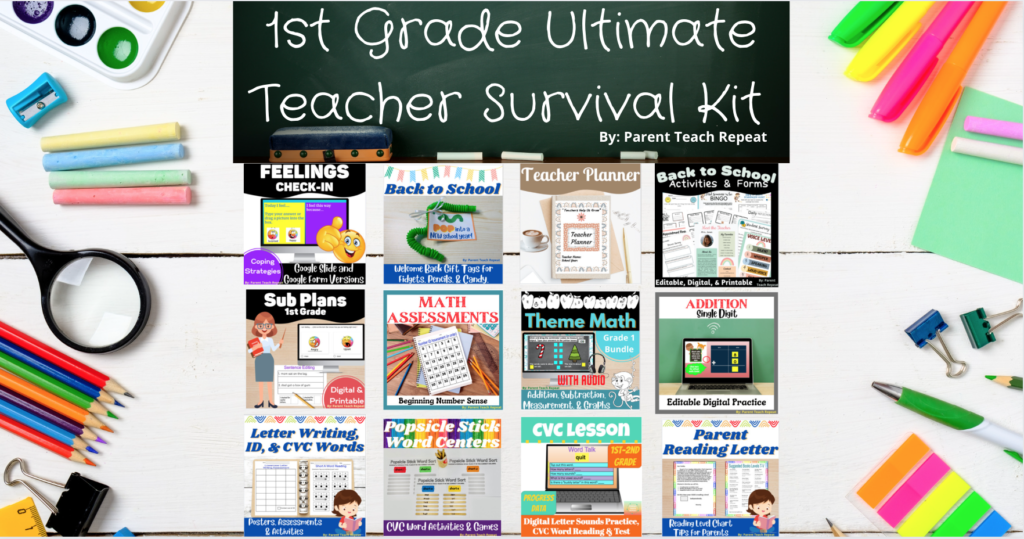 1st Grade Teacher Survival Kit - Parent Teach Repeat
